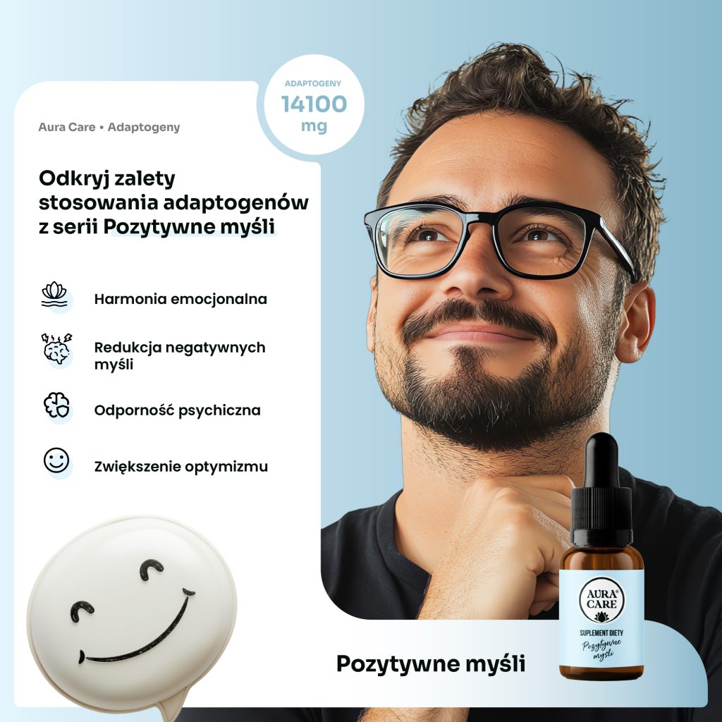 Adaptogeny na poprawę nastroju i pozytywne myślenie – Aura Care