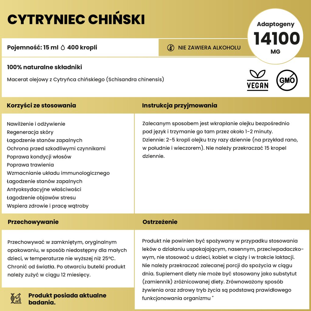 Macerat olejowy z Cytryńca chińskiego (Schisandra chinensis)