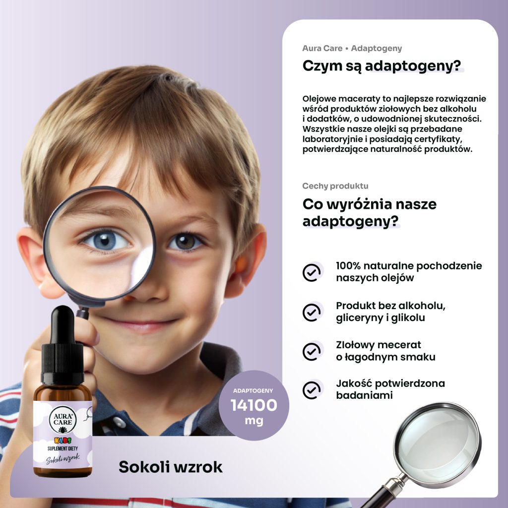 Adaptogeny dla dzieci na zdrowe oczy i ostrość widzenia