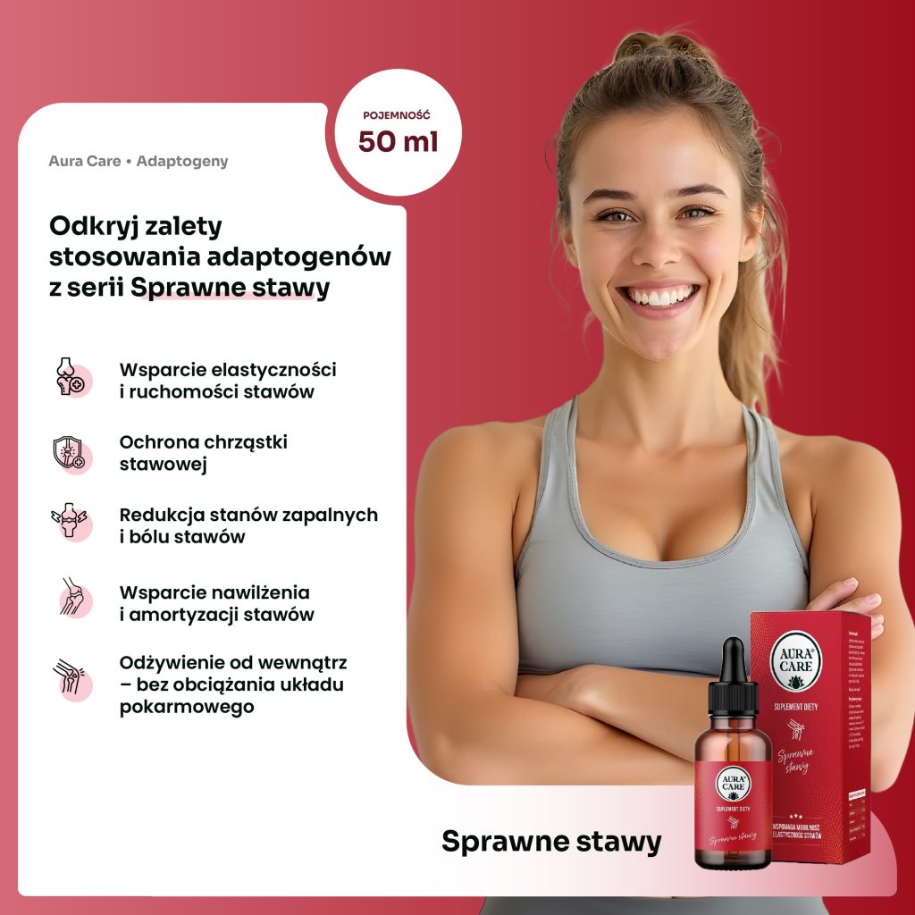 Naturalne adaptogeny na stawy – MSM i glukozamina Aura Care