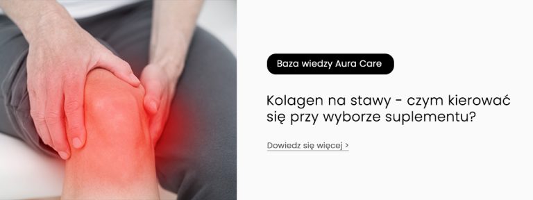 Kolagen na stawy – czym kierować się przy wyborze suplementu?