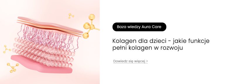 Kolagen dla dzieci – jakie funkcje pełni kolagen w rozwoju dziecka?