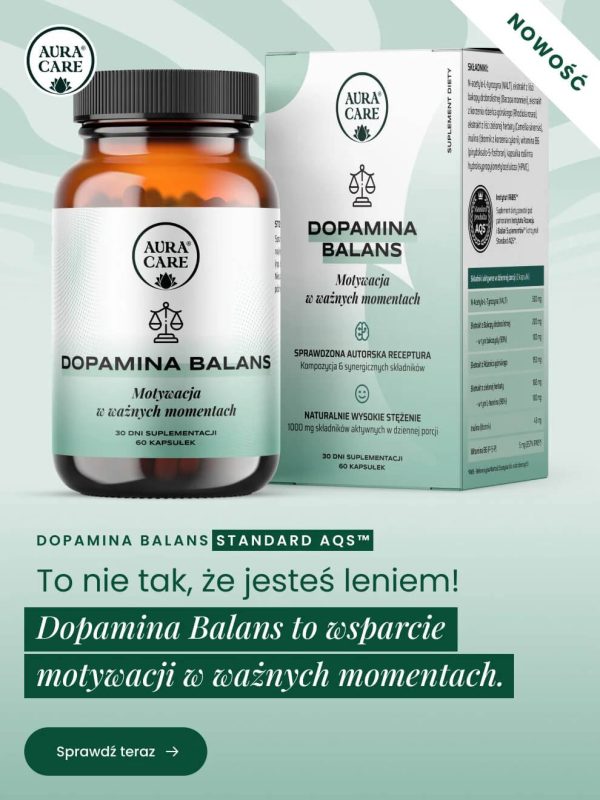 NOWOŚĆ Dopamina BALANS!
